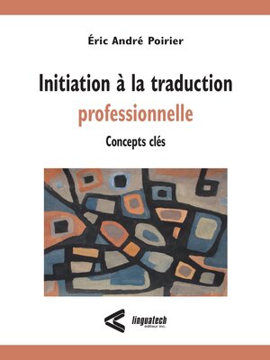 cover image of Initiation à la traduction professionnelle